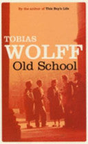 Old School 9780747571957 Tobias Wolff Brukte bøker