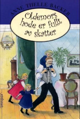 Oldemors hode er fullt av skatter 9788253025896 Anne Thelle Backer Brukte bøker