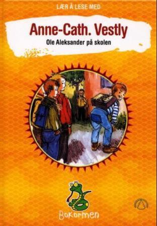 Ole Aleksander på skolen 9788205302488 Anne-Cath. Vestly Brukte bøker