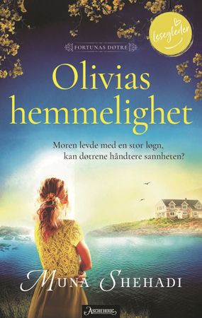 Olivias hemmelighet 9788203268410 Muna Shehadi Brukte bøker