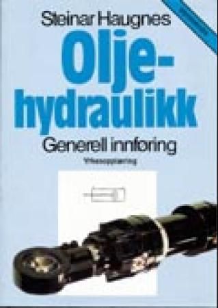 Oljehydraulikk 9788258504365 Steinar Haugnes Brukte bøker