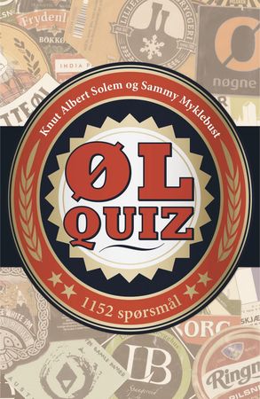 Ølquiz 9788282115391 Sammy Myklebust Knut Albert Solem Brukte bøker