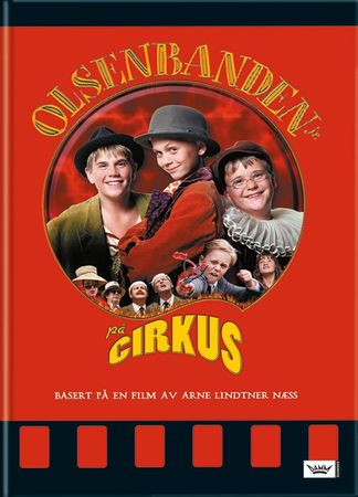 Olsenbanden jr. på Cirkus 9788204124166 Arne Lindtner Næss Haakon W. Isachsen Brukte bøker