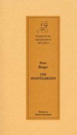 Om Avantgarden 9788245602302 Peter Bürger Brukte bøker