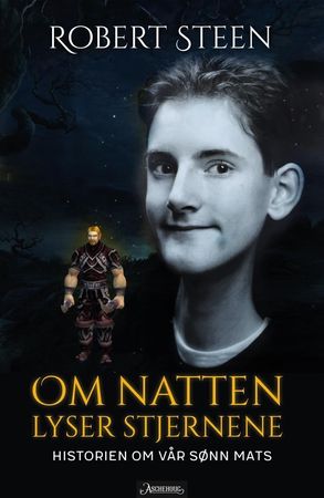 Om natten lyser stjernene 9788203298189 Hallgeir Opedal Robert Steen Brukte bøker