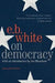 On Democracy 9780062905451 E. B White Jon Meacham Brukte bøker