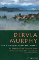 On a Shoestring to Coorg 9780006547990 Dervla Murphy Brukte bøker