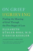 On Grief and Grieving 9781476775555 Elisabeth Kübler-Ross David Kessler Brukte bøker