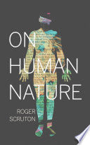 On Human Nature 9780691183039 Roger Scruton Brukte bøker