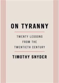 On tyranny 9780804190114 Timothy Snyder Brukte bøker