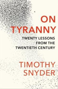 On tyranny 9781847924889 Timothy Snyder Brukte bøker
