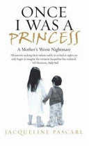Once I was a Princess 9781840182774 Jacqueline Pascarl Brukte bøker