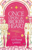 Once Upon a Broken Heart 9781529380941 Stephanie Garber Brukte bøker