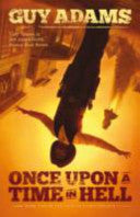 Once Upon a Time in Hell 9781781081556 Guy Adams Brukte bøker
