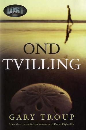 Ond tvilling 9788280711489 Gary Troup Brukte bøker