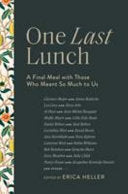 One Last Lunch 9781419735325 Erica Heller Brukte bøker