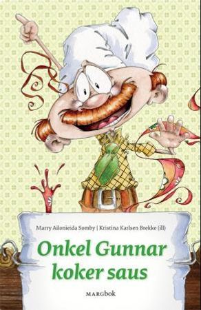 Onkel Gunnar koker saus 9788293065227 Marry Áilonieida Somby Brukte bøker