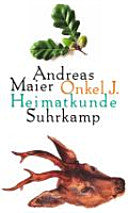 Onkel J. 9783518421345 Andreas Maier Brukte bøker