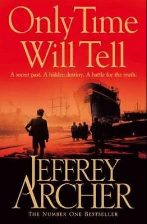 Only time will tell 9780330535663 Jeffrey Archer Brukte bøker