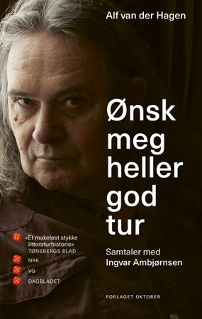 Ønsk meg heller god tur 9788249527755 Alf van der Hagen Brukte bøker