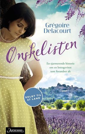 Ønskelisten 9788203219849 Grégoire Delacourt Brukte bøker
