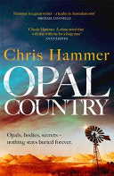 Opal Country 9781472273017 Chris Hammer Brukte bøker