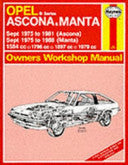 Opel Ascona & Manta Owners Workshop Manual 9781850105787 John Harold Haynes Marcus Stewart Daniels Brukte bøker