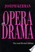Opera as Drama, New and Revised Edition 9780520062740 Joseph Kerman Brukte bøker