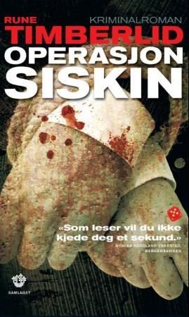 Operasjon Siskin 9788252174182 Rune Timberlid Brukte bøker