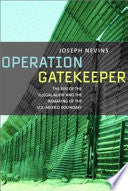 Operation Gatekeeper 9780415931052 Joseph Nevins Brukte bøker