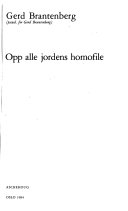 Opp alle jordens homofile 9788203114007 Gerd Brantenberg Brukte bøker