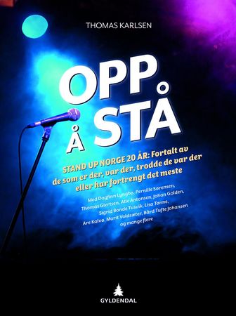 Opp å stå 9788205505544 Thomas Karlsen Brukte bøker