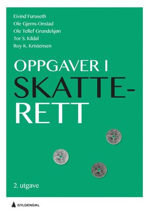 Oppgaver i skatterett 9788205542402 Roy Kristensen Eivind Furuseth Ole Tellef Grundekjøn Brukte bøker