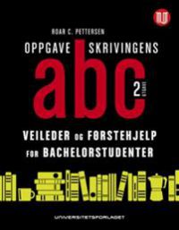 Oppgaveskrivingens ABC 9788215026763 Roar C. Pettersen Brukte bøker