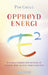 Opphøyd energi 9788202442644 Pam Grout Brukte bøker