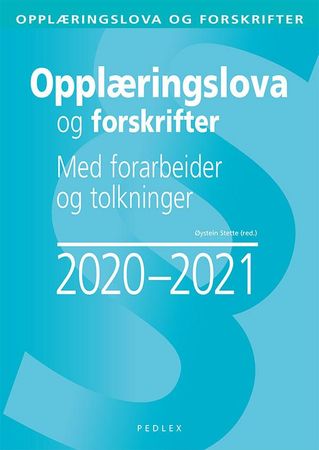 Opplæringslova og forskrifter 9788283722185  Brukte bøker