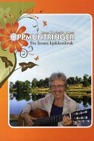 Oppmuntringer 9788277522074 Irene Krokeide Alnes Brukte bøker
