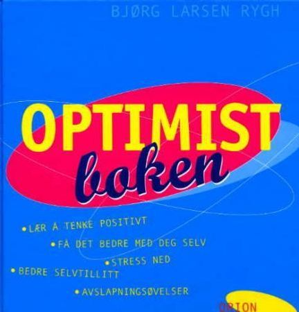 Optimistboken 9788245805246 Bjørg Larsen Rygh Brukte bøker