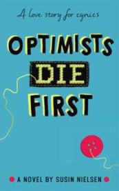 Optimists Die First 9781783446223 Susin Nielsen Brukte bøker