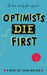 Optimists Die First 9781783446223 Susin Nielsen Brukte bøker