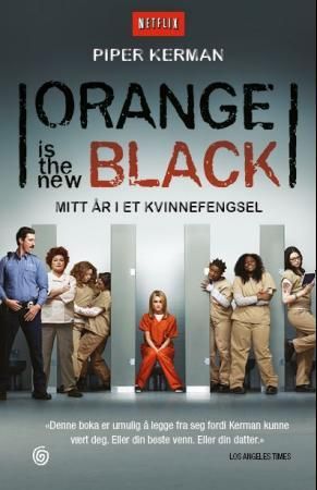 Orange is the new black 9788248914341 Piper Kerman Brukte bøker