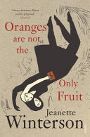 Oranges are Not the Only Fruit 9780099935704 Jeanette Winterson Brukte bøker