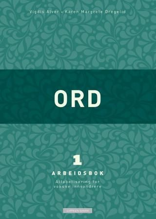 Ord 1 9788202432638 Karen Margrete Dregelid Vigdis Alver Brukte bøker