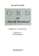 Ord av Arnulf Øverland 9788203168567 Arnulf Øverland Brukte bøker