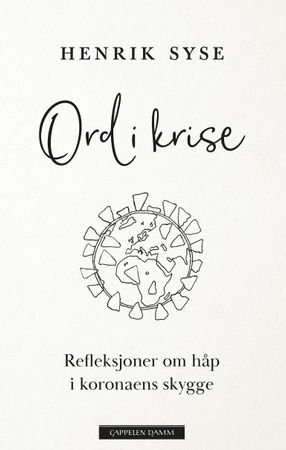 Ord i krise 9788202725778 Henrik Syse Brukte bøker