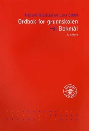 Ordbok for grunnskolen 9788252163940 Håvard Hjulstad Lars Sødal Brukte bøker