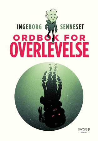 Ordbok for overlevelse 9788242974716 Ingeborg Senneset Brukte bøker