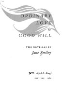Ordinary Love ; & Good Will 9780394577722 Jane Smiley Brukte bøker