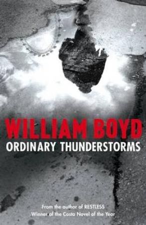 Ordinary thunderstorms 9781408806067 William Boyd Brukte bøker