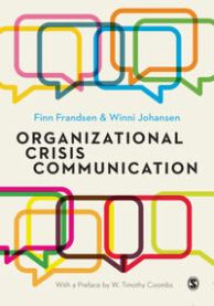 Organizational Crisis Communication 9781446297056 Finn Frandsen Winni Johansen Brukte bøker